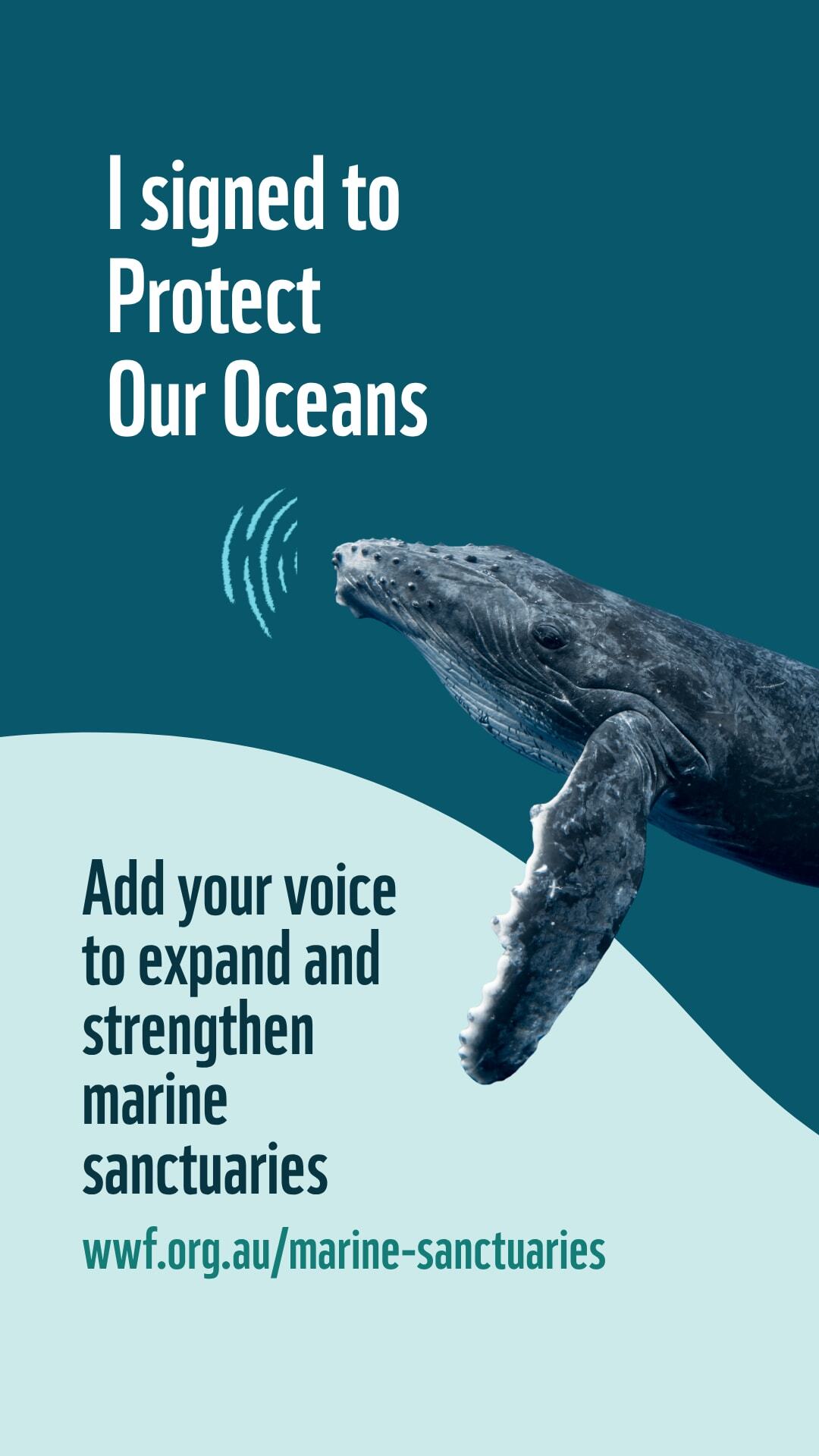 I signed to Protect Our Oceans Story